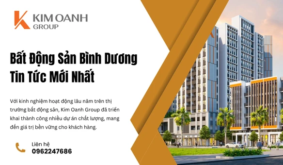 Bất Động Sản Bình Dương – Tin Tức Mới Nhất
