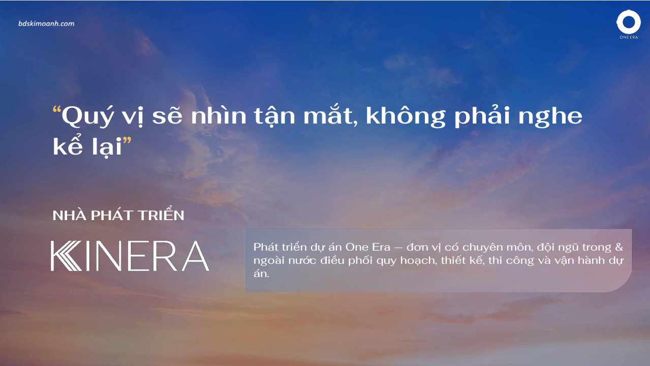 mời quý vị xem tận mắt one era