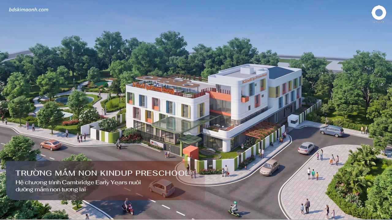 Trường mầm non KindUP tại Oan Era