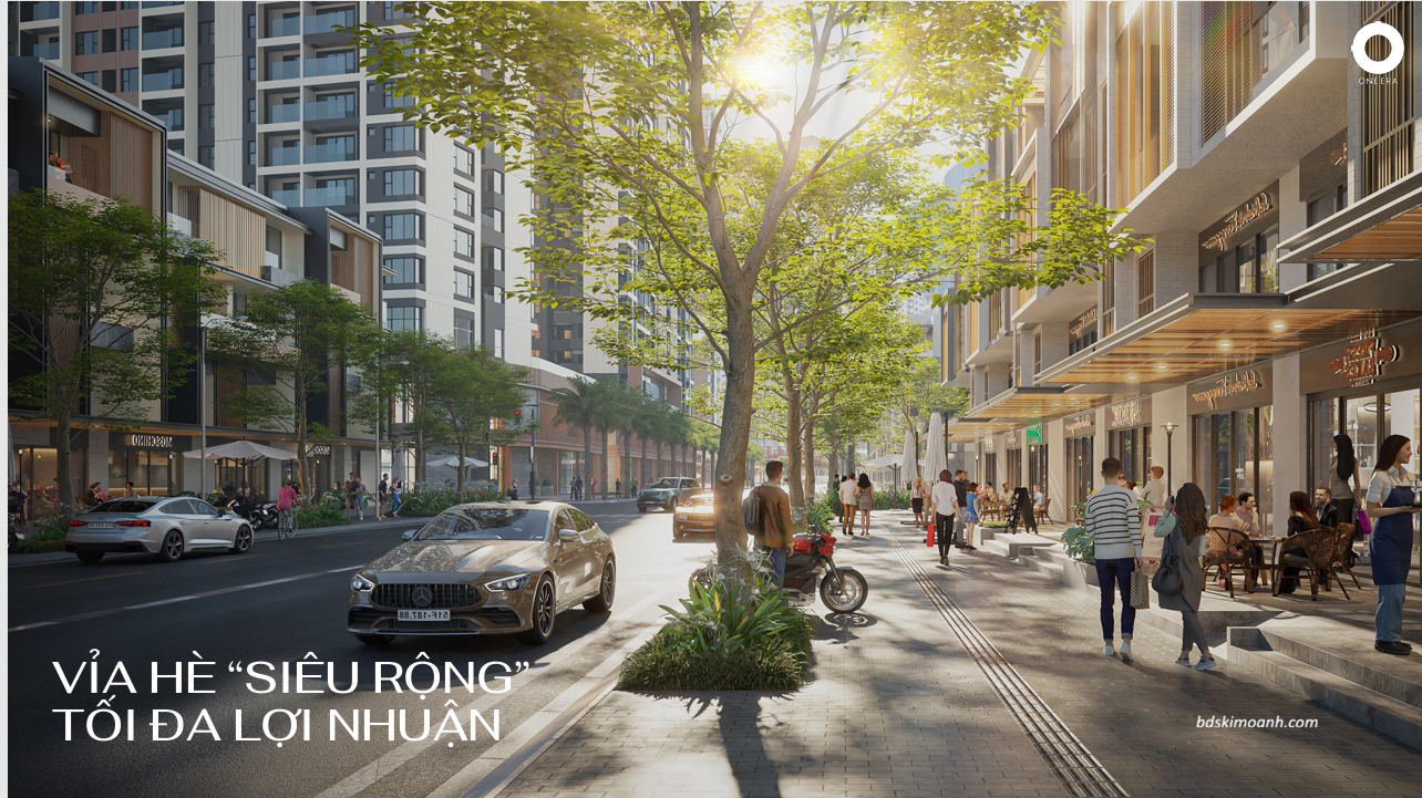 VỈA HÈ ONE ERA RẤT RỘNG